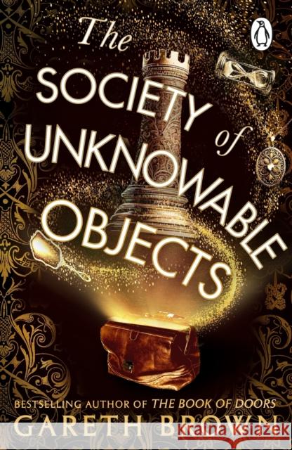 The Society of Unknowable Objects Gareth Brown 9781804992401 Transworld Publishers Ltd - książka