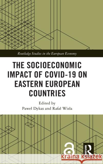 The Socioeconomic Impact of COVID-19 on Eastern European Countries Wisla, Rafal 9781032078717 Routledge - książka