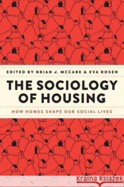 The Sociology of Housing  9780226828510 The University of Chicago Press - książka
