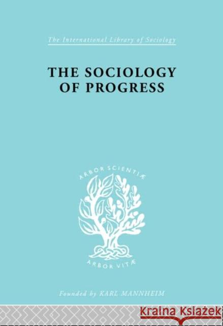The Sociology of Progress Leslie Sklair 9780415175456 Routledge - książka