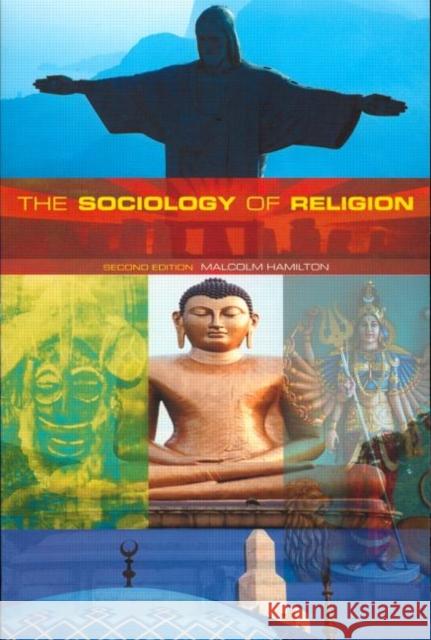 The Sociology of Religion : Theoretical and Comparative Perspectives Malcolm Hamilton 9780415226677  - książka