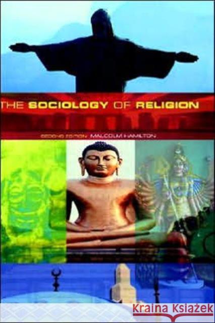 The Sociology of Religion: Theoretical and Comparative Perspectives Hamilton, Malcolm B. 9780415226660 Routledge - książka