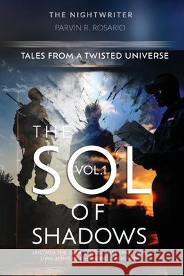The Sol of Shadows Vol.1: Tales from a twisted universe Parvin Rosario 9788397154308 U.E.P Urszula Eden Publishing - książka