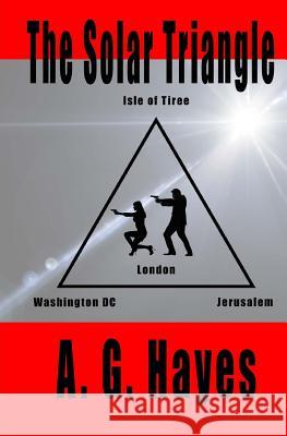 The Solar Triangle A. G. Hayes 9780997247244 Savant Books & Publications LLC - książka