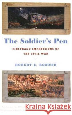 The Soldier's Pen Bonner, Robert 9780809087433 Hill & Wang - książka