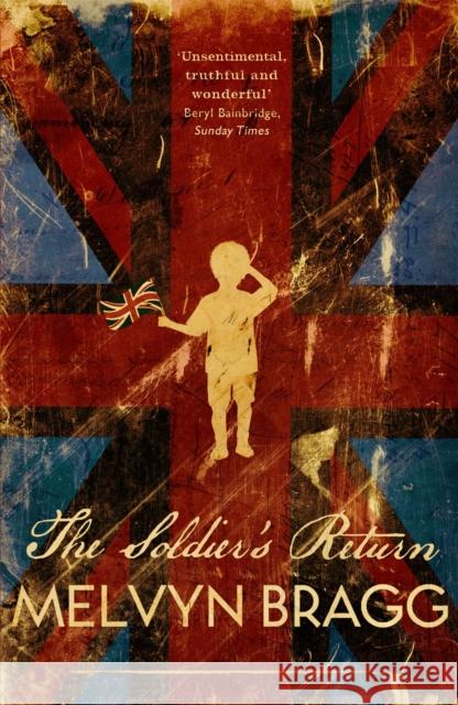 The Soldier's Return Melvyn Bragg 9780340936306 Hodder & Stoughton - książka