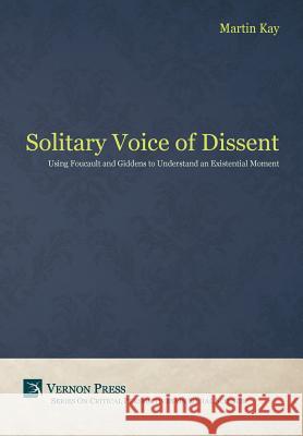 The Solitary Voice of Dissent    9781622734726 Vernon Press - książka