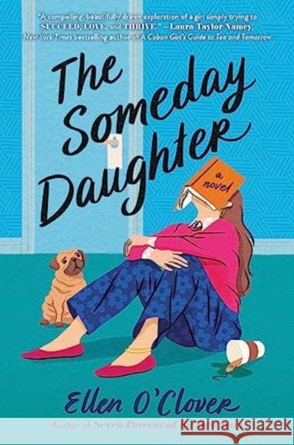 The Someday Daughter Ellen O'Clover 9780063255081 HarperCollins Publishers Inc - książka