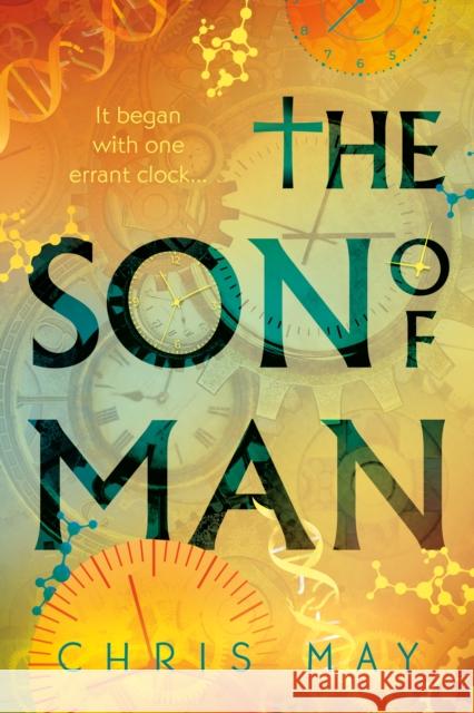 The Son of Man Chris May 9781836283874 Troubador Publishing - książka