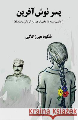 The son of Noshafarin Shokooh Mirzadegi 9781595848321 Ketab Corp. - książka