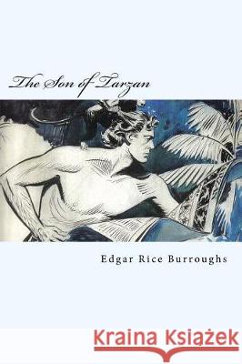 The Son of Tarzan Edgar Ric 9781975892180 Createspace Independent Publishing Platform - książka