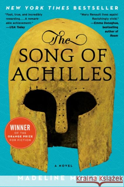 The Song of Achilles Miller, Madeline 9780062060624 HarperCollins - książka