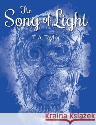 The Song of Light: Celtic and Native American Traditions Taylor, T. 9780992766009 Sandy Eyes Books - książka