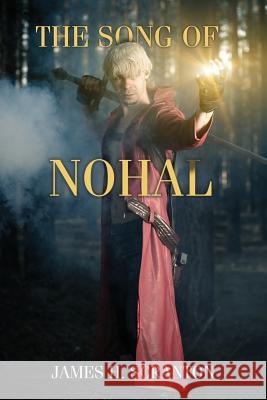 The Song of Nohal James H. Scranton 9781539886686 Createspace Independent Publishing Platform - książka