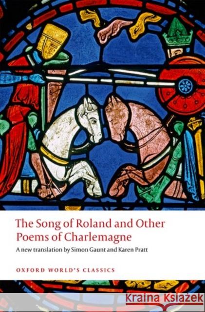 The Song of Roland and Other Poems of Charlemagne  9780199655540 Oxford University Press - książka