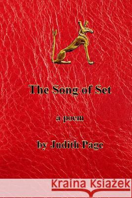 The Song of Set Judith Page Alan Richardson 9781507768419 Createspace - książka
