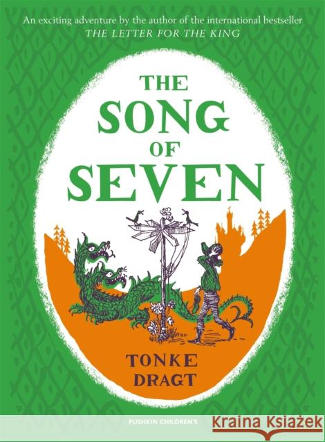 The Song of Seven Tonke Dragt Laura Watkinson Tonke Dragt 9781782691426 Pushkin Children's Books - książka