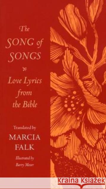 The Song of Songs Marcia Falk 9781584654230 Brandeis University Press - książka