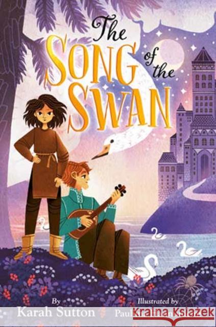 The Song of the Swan Karah Sutton 9780593121696 Random House USA Inc - książka