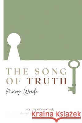 The Song of Truth Mary Wride 9781678091781 Lulu.com - książka