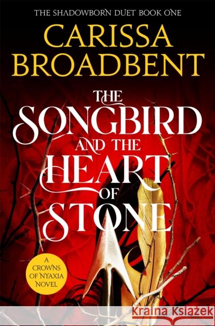 The Songbird and the Heart of Stone Carissa Broadbent 9781035050734 Pan Macmillan - książka