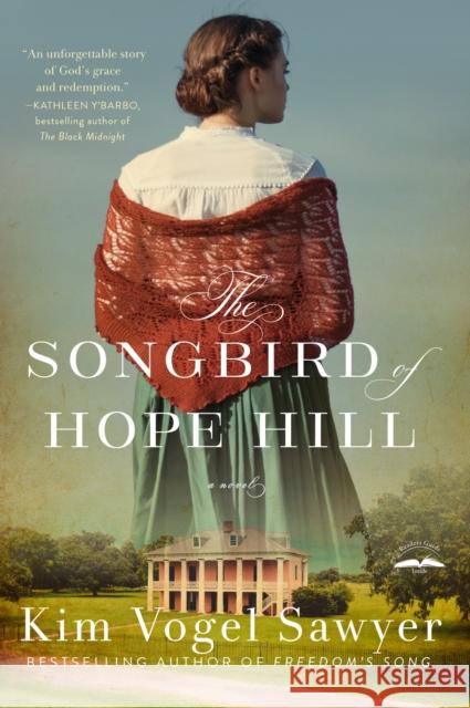 The Songbird of Hope Hill: A Novel Kim Vogel Sawyer 9780593600818 Waterbrook Press (A Division of Random House  - książka