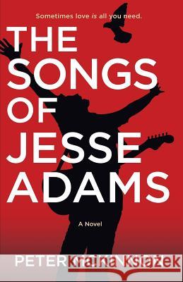 The Songs of Jesse Adams Peter McKinnon   9780987428677 Acorn Press - książka