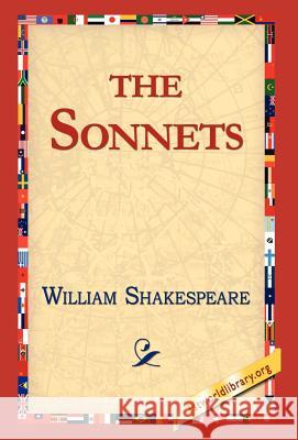 The Sonnets William Shakespeare 9781421813004 1st World Library - książka