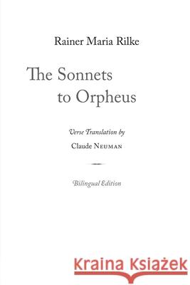 The Sonnets to Orpheus Rainer Maria Rilke 9780359819560 Lulu.com - książka