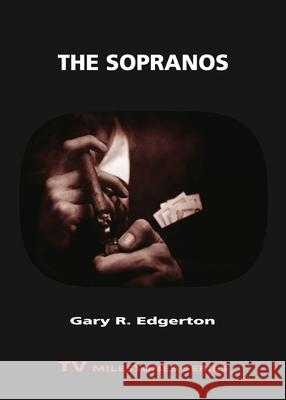 The Sopranos Gary R Edgerton 9780814334065  - książka