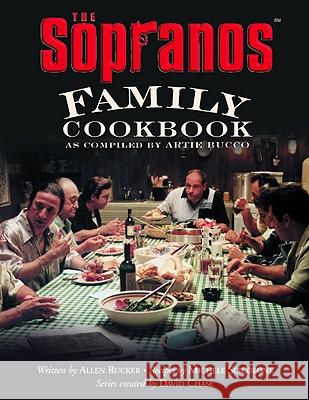 The Sopranos Family Cookbook: As Compiled by Artie Bucco Artie Bucco Allen Rucker Michele Scicolone 9780446530576 Warner Books - książka