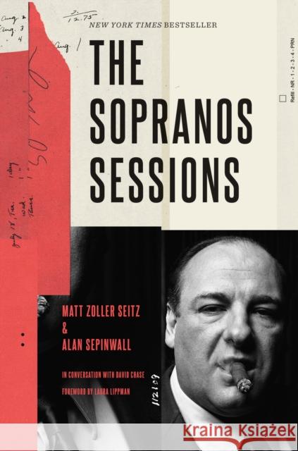 The Sopranos Sessions Matt Zoller Seitz, Alan Sepinwall, Laura Lippman 9781419734946 Abrams - książka