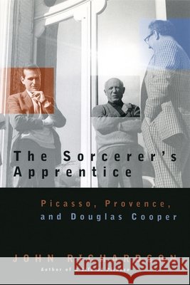 The Sorcerer's Apprentice John Richardson 9780226712451 The University of Chicago Press - książka
