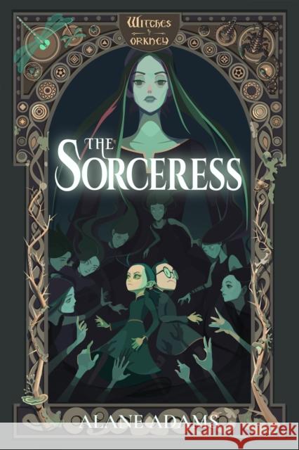 The Sorceress: Witches of Orkney, Book 5 Alane Adams 9781684631575 Sparkpress - książka