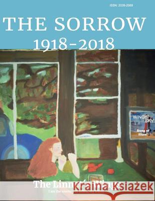 The Sorrow: The Linnet's Wings See Contributors 9781727721317 Createspace Independent Publishing Platform - książka