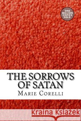 The Sorrows of Satan Marie Corelli 9781722174354 Createspace Independent Publishing Platform - książka