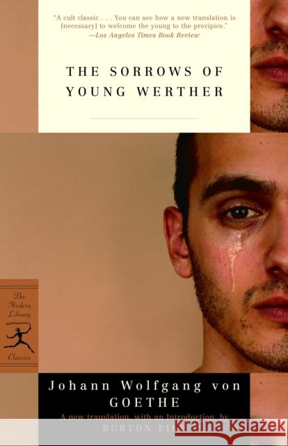 The Sorrows of Young Werther Johann Wolfgang Vo Burton Pike 9780812969900 Modern Library - książka