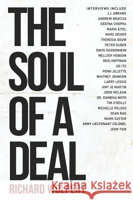 The Soul Of A Deal: Making Deals in the Digital Age Abrams, J. J. 9781517657222 Createspace Independent Publishing Platform - książka