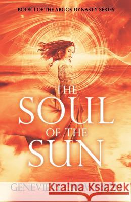 The Soul of the Sun Genevieve Crownson 9781543227314 Createspace Independent Publishing Platform - książka