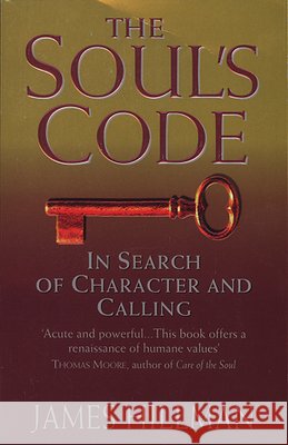 The Soul's Code James Hillman 9780553506341 Transworld Publishers Ltd - książka