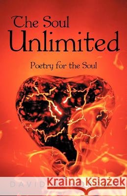 The Soul Unlimited: Poetry for the Soul Jordan, David A. 9781449766511 WestBow Press - książka