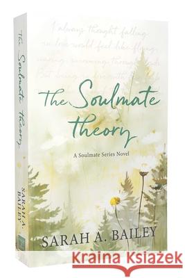 The Soulmate Theory Sarah A Bailey 9781964264356 Page & Vine - książka