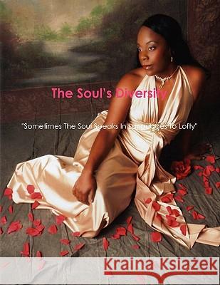 The Soul's Diversity U'Nek Reality 9780979706301 Generational Publishing Press - książka