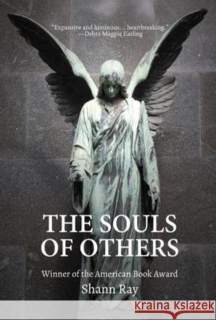 The Souls of Others Shann Ray 9781956692488 Unsolicited Press - książka