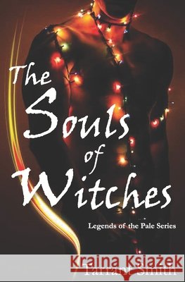 The Souls of Witches Smith, Tarrant 9798551112181 Independently Published - książka