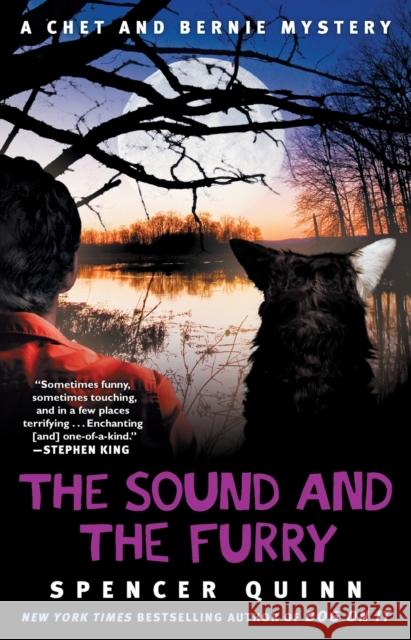 The Sound and the Furry: A Chet and Bernie Mystery Quinn, Spencer 9781476703244 Atria Books - książka