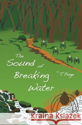 The Sound of Breaking Water T. Page 9781539967804 Createspace Independent Publishing Platform - książka