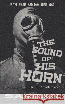 The Sound of His Horn Sarban 9781515425274 Black Curtain Press - książka