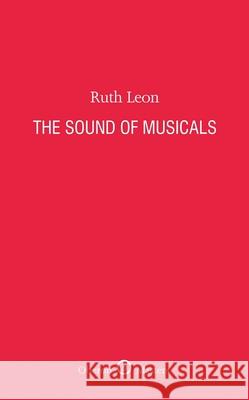 The Sound of Musicals Ruth Leon 9781849430180  - książka