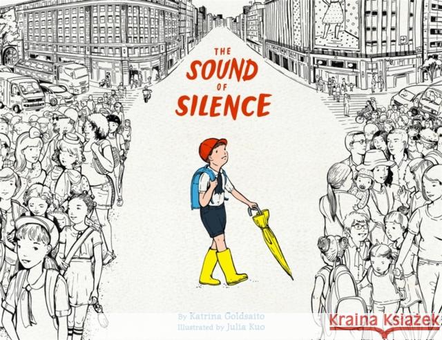 The Sound of Silence Katrina Goldsaito 9780316203371 Little, Brown & Company - książka